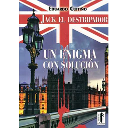Jack el destripador. Un enigma con solucion