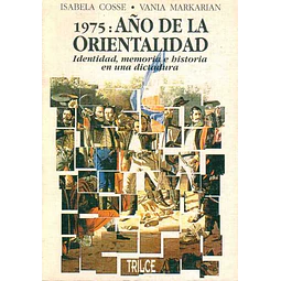 1975: Año de la orientalidad