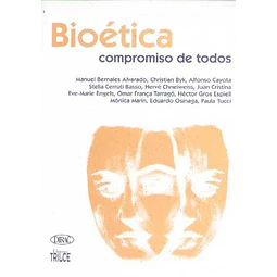 Bioetica. Compromiso de todos