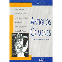 Antiguos crimenes-Edipo narciso cain