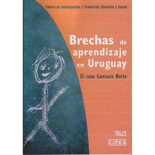 Brechas de aprendizaje en uruguay. El caso carrasco norte