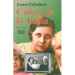Cañas de la india