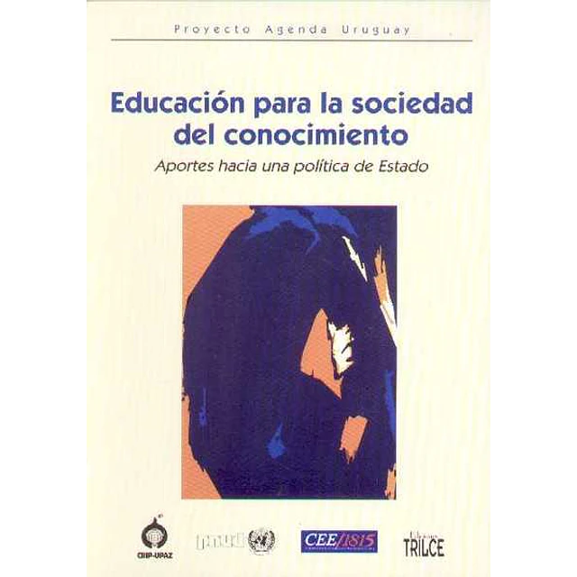 Educacion para la sociedad del conocimiento. Aportes hacia una politica de estado