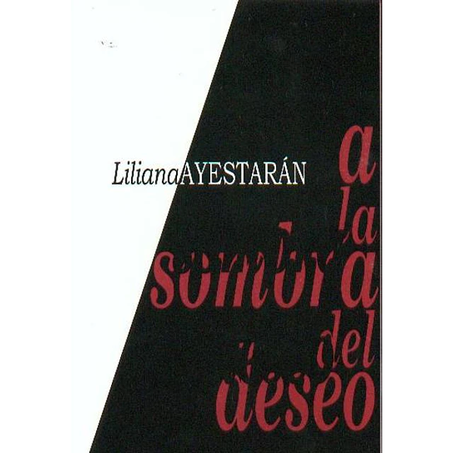 A la sombra del deseo