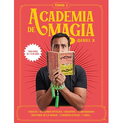Academia de magia. Tomo 2