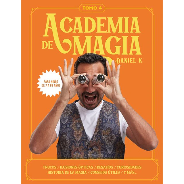 Academia de magia. Tomo 4