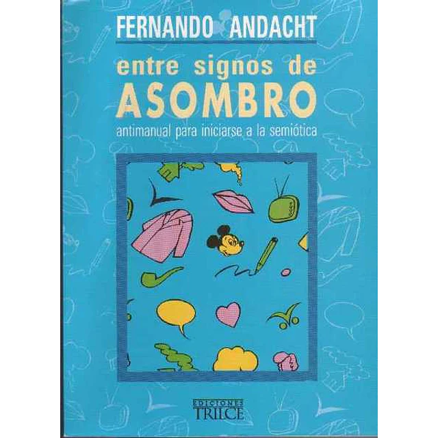 Entre signos de asombro-Antimanual para iniciarse