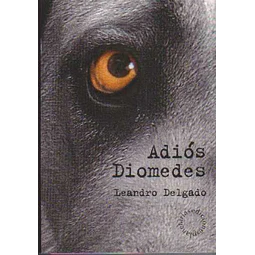 Adios diomedes