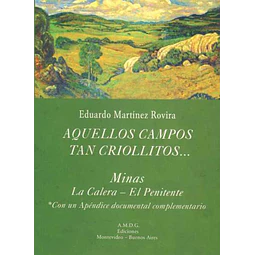 Aquellos campos tan criollitos...