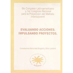 Evaluando acciones. Impulsando proyectos