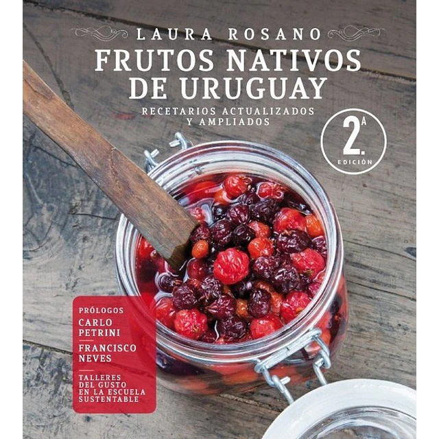 Frutos nativos de uruguay