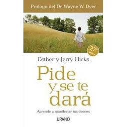 Pide y se te dara