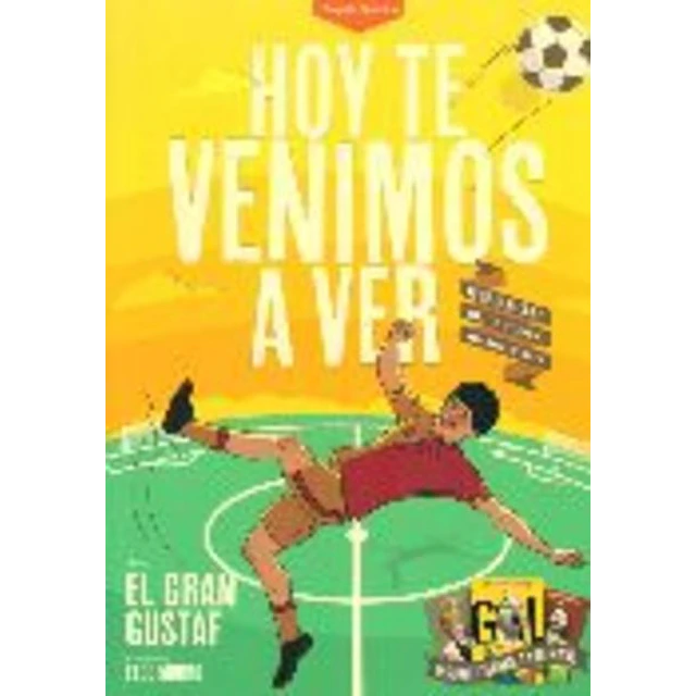 Hoy te venimos a ver
