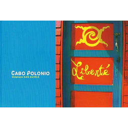 Cabo polonio. Liberte
