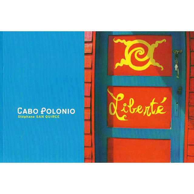 Cabo polonio. Liberte