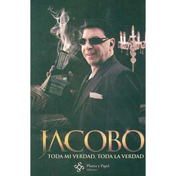 Jacobo. Toda mi verdad, toda la verdad
