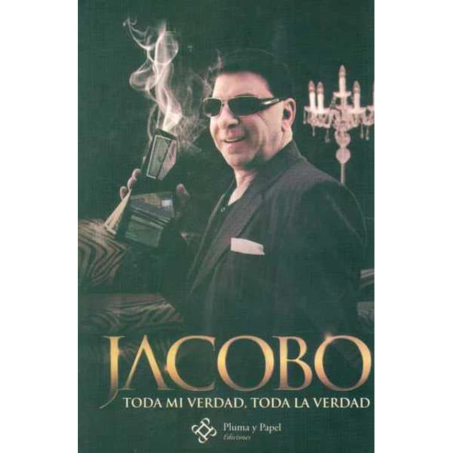 Jacobo. Toda mi verdad, toda la verdad