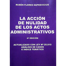 La accion de nulidad de los actos administrativos