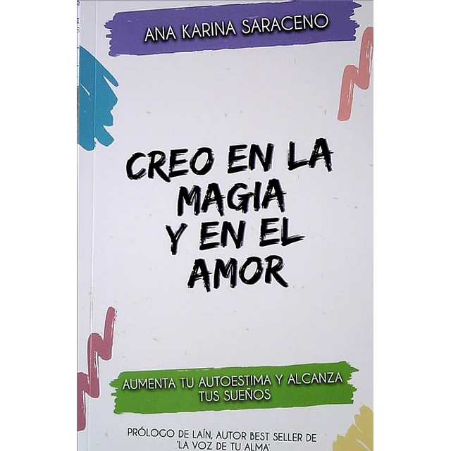 Creo en la magia y en el amor