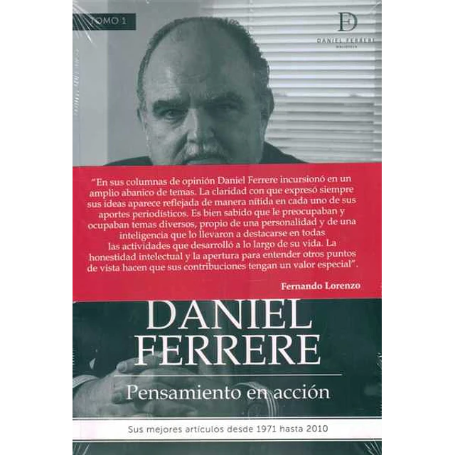 Daniel ferrere. Pensamiento en accion. 2 tomos