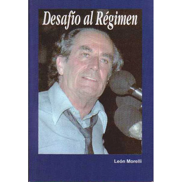 Desafio al regimen