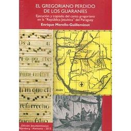 El gregoriano perdido de los guaranies