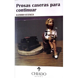 Prosas caseras para continuar