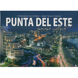 Punta del este paraiso natural