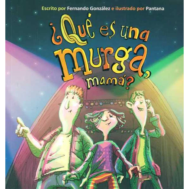 Que es una murga, mama?