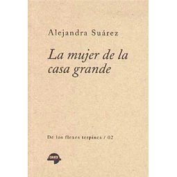 La mujer de la casa grande