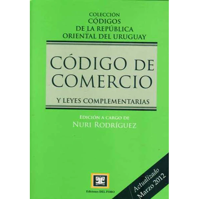 Codigo de comercio y leyes complementarias