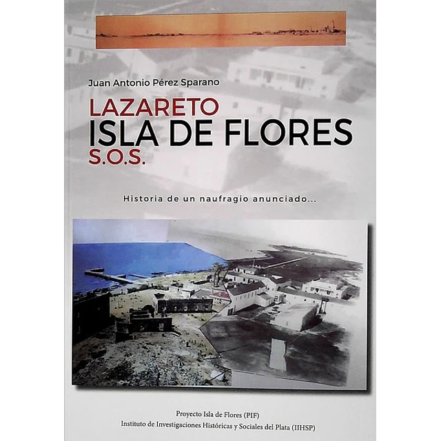 Lazareto isla de flores s. O. S.