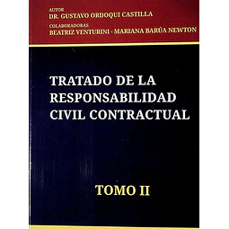 Tratado de la responsabilidad civil contractrual. Tomo II