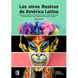Los otros rostros de america latina