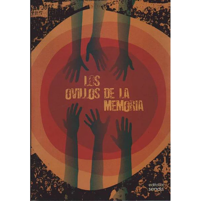 Los ovillos de la memoria