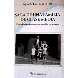 Saga de una familia de clase media