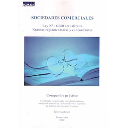 Sociedades comerciales. Ley n. 16060 actualizada. Normas reglamentarias y concordantes