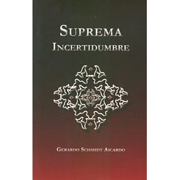 Suprema incertidumbre