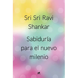 Sabiduria para el nuevo milenio