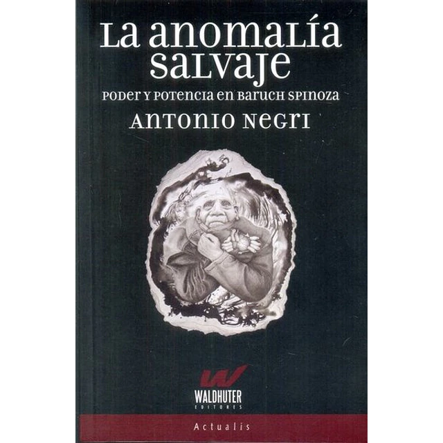La anomalia salvaje