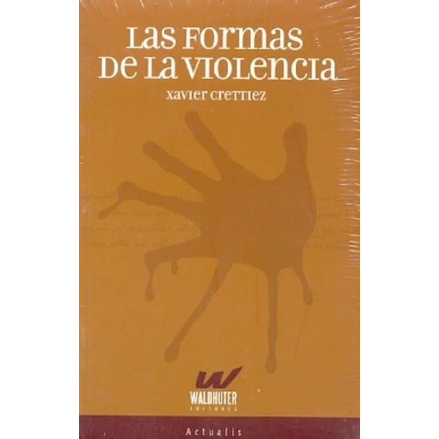 Las formas de la violencia