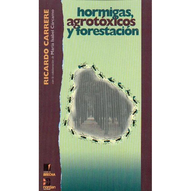 Hormigas agrotoxicos y forestacion
