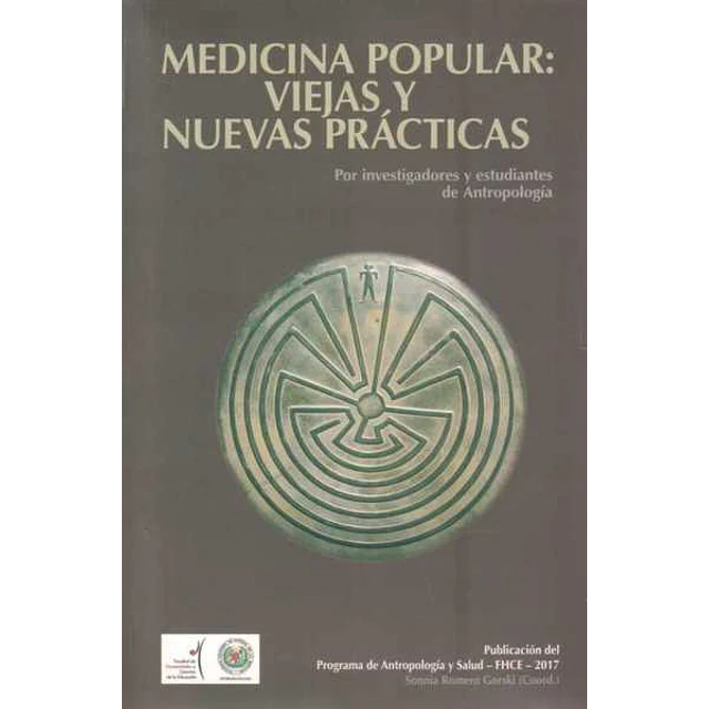 Medicina popular: Viejas y nuevas practicas