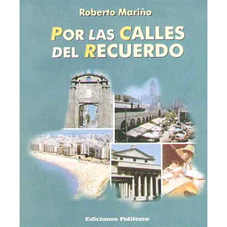 Por las calles del recuerdo