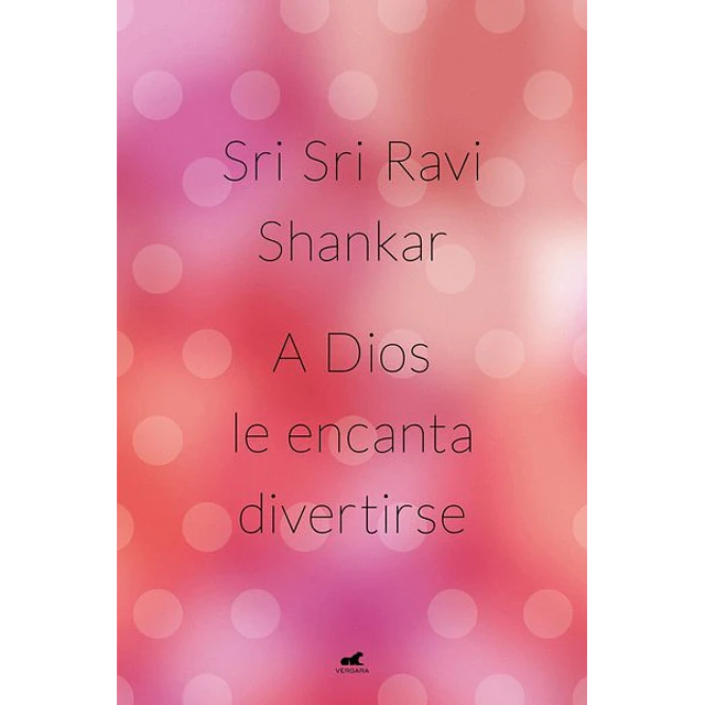 A dios le encanta divertirse
