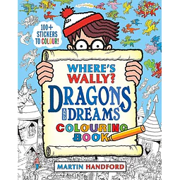 Where  s wally? dragons and dreams colouring book