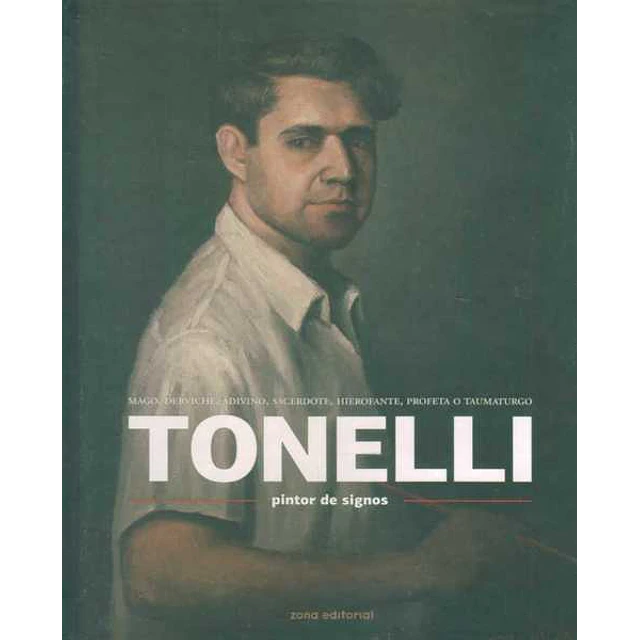 Tonelli. Pintor de signos