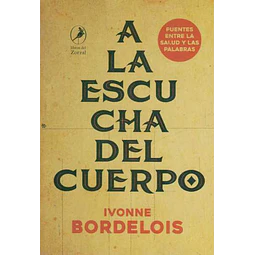 A la escucha del cuerpo