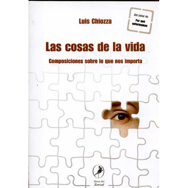 Cosas de la vida. Las - Composiciones sobre lo que nos importa