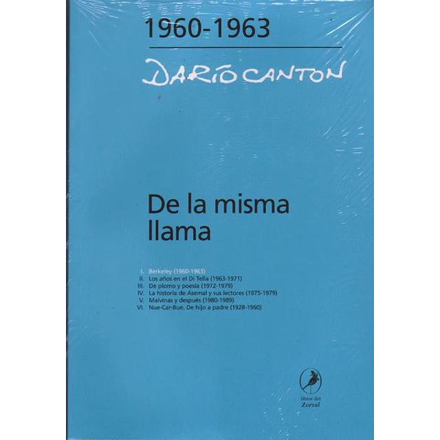 De la misma llama